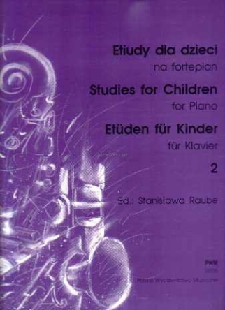 Etiudy dla dzieci na fortepian, z. 2  Raube PWM