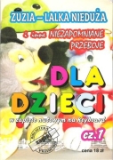 Zuzia lalka nieduża i inne niezapomniane przeboje dla dzieci cz.1