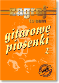 Gitarowe piosenki cz. 2