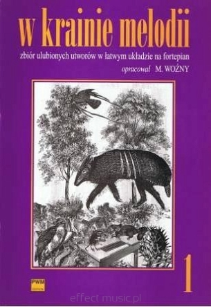 W krainie melodii 1 na fortepian - M.Woźny PWM