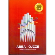 Śpiewnik ABBA-OJCZE Nowe wydanie luksusowe jubileuszowe - oprawa twarda